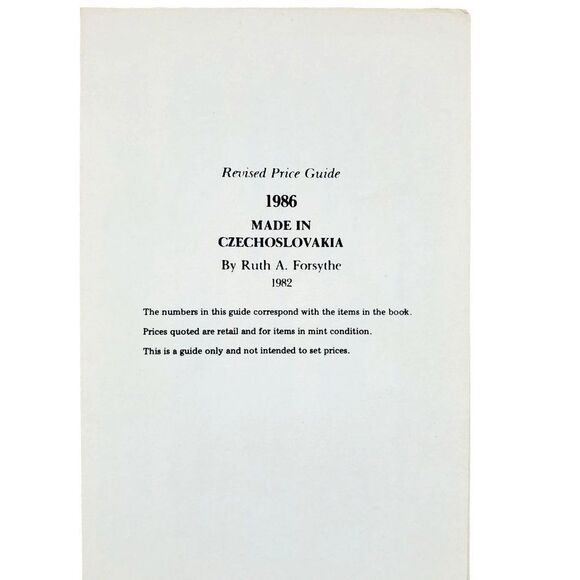 Made in Czechoslovakia Ruth Forsythe 1982 Price Guide Glass Porcelain 1986 - Picture 4 of 13